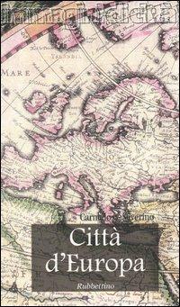 Città d'Europa - Carmelo G. Severino - copertina