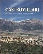 Castrovillari. Storia, cultura, economia