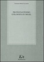 Protestantesimo e filosofia in Hegel