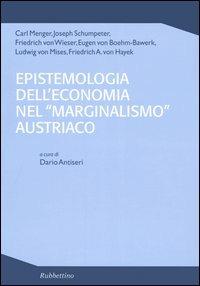 Epistemologia dell'economia nel «marginalismo» austriaco - copertina