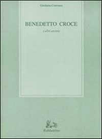 Benedetto Croce e altri ancora - Girolamo Cotroneo - copertina