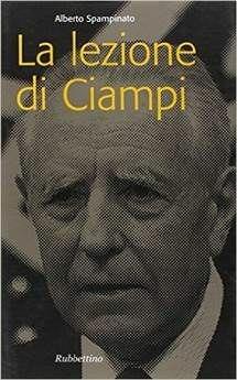 La lezione di Ciampi - Alberto Spampinato - copertina