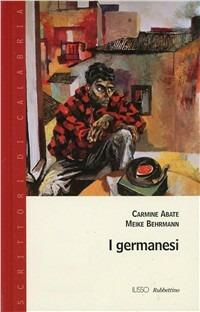 I germanesi - Carmine Abate - copertina