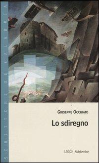 Lo sdiregno - Giuseppe Occhiato - copertina