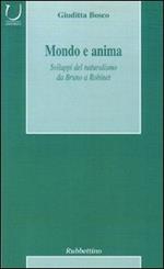 Mondo e anima. Sviluppi del naturalismo da Bruno a Robinet