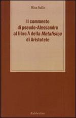 Il commento di pseudo-Alessandro al libro Lambda della «Metafisica» d i Aristotele