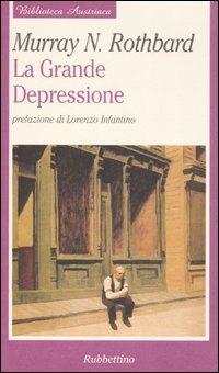 La grande depressione - Murray N. Rothbard - copertina