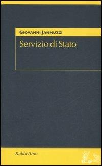 Servizio di Stato - Giovanni Jannuzzi - copertina