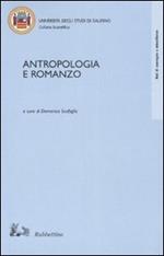 Antropologia e romanzo. Atti del Convegno di studi (Fisciano-Ravello 1999)