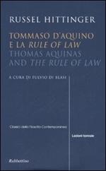 Tommaso d'Aquino e la «Rule of law»-Thomas Aquinas and «The rule of law»