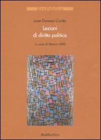 Lezioni di diritto politico - Juan Donoso Cortés - copertina