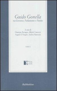 Guido Gonella tra Governo, Parlamento e partito - copertina