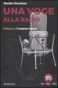 Una voce alla radio - Davide Giacalone - copertina