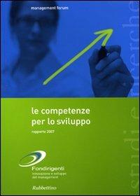 Le competenze per lo sviluppo. Rapporto 2007 - copertina