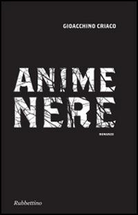  Anime nere -  Gioacchino Criaco - copertina