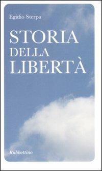 Storia della libertà - Egidio Sterpa - copertina