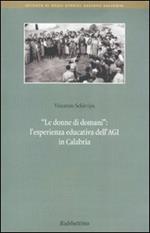 Le donne di domani. L'esperienza educativa dell'Agi in Calabria