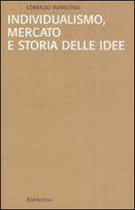 Individualismo, mercato e storia delle idee