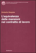 L' equivalenza delle mansioni nel contratto di lavoro