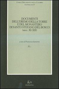 Codice diplomatico della Calabria. Vol. 4\1: Documenti dell'eremo della torre e del monastero di Santo Stefano del Bosco (secc. XI-XII). - copertina