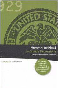 La grande depressione - Murray N. Rothbard - copertina