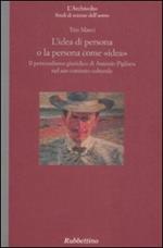 L' idea come persona o la persona come «idea». Il personalismo giuridico di Antonio Pigliaru nel suo contesto culturale