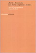 Libertà e democrazia nella storia del pensiero politico
