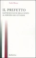 Il prefetto rappresentante dello Stato ai servizi del cittadino