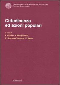 Cittadinanza ed azioni popolari. Atti del convegno (Caponello, 29-30 giugno 2007) - copertina
