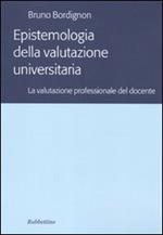 Epistemologia della valutazione universitaria. La valutazione professionale del docente