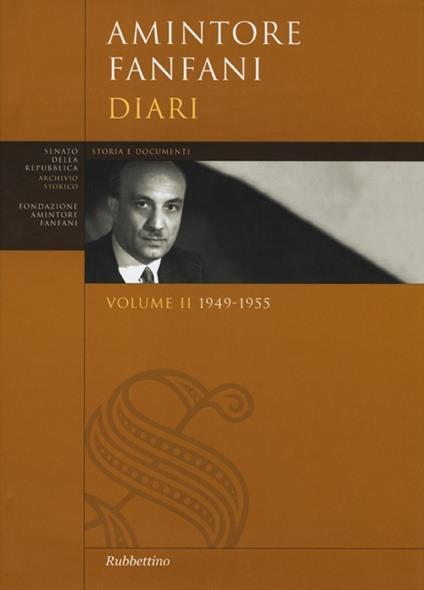Diari. Vol. 2: 1949-1955. - Amintore Fanfani - copertina