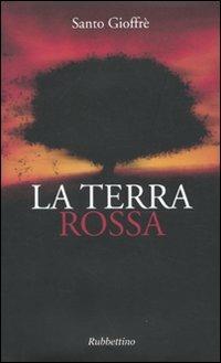 La terra rossa - Santo Gioffrè - copertina