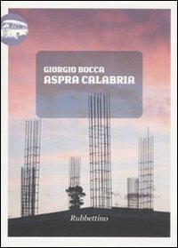Aspra Calabria - Giorgio Bocca - copertina