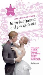 La principessa e il presidente