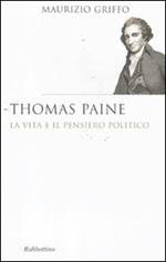 Thomas Paine. La vita e il pensiero politico