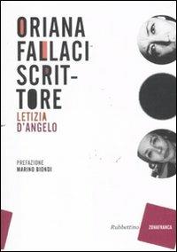 Oriana Fallaci scrittore - Letizia D'Angelo - copertina