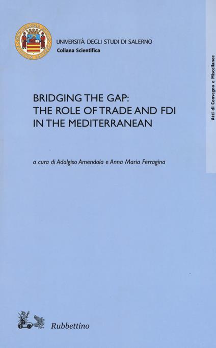 Bridging the gap: the role of trade and FDI in the Mediterranean - copertina