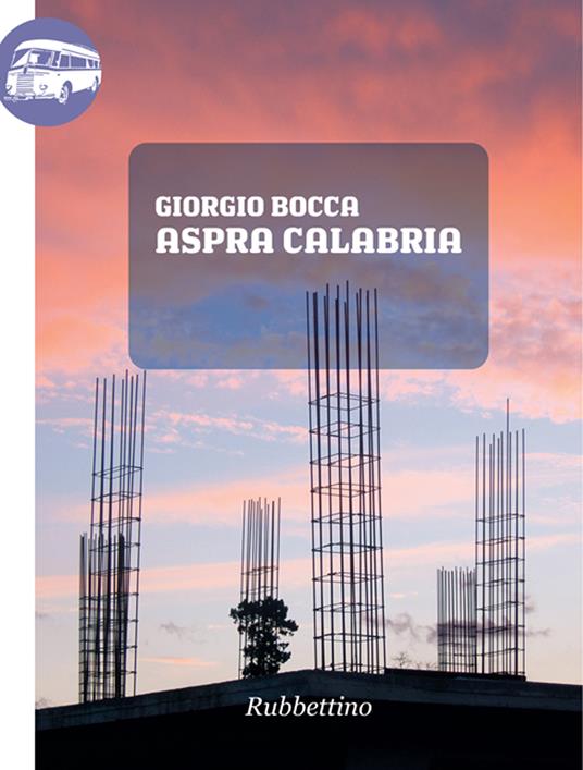 Aspra Calabria - Giorgio Bocca - ebook