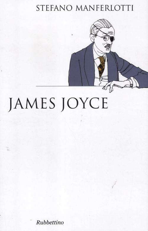 James Joyce - Stefano Manferlotti - copertina