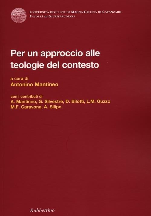 Per un approccio alle teologie del contesto - Antonino Mantineo - copertina