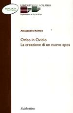 Orfeo e Ovidio. La creazione di un nuovo epos