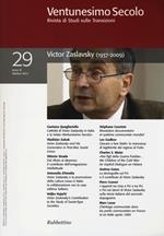 Ventunesimo secolo. Rivista di studi sulle transizioni. Ediz. multilingue. Vol. 29: Victor Zaslavsky (1937-2009)