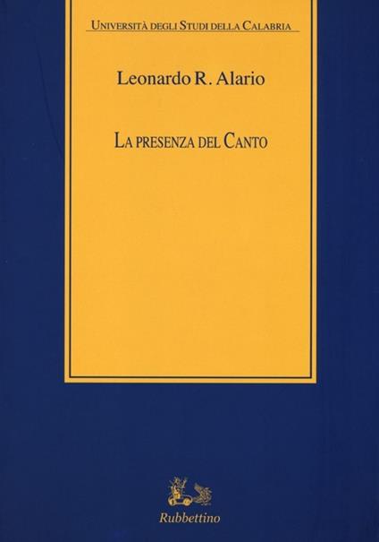 La presenza del canto. Con 2 CD Audio - Leonardo R. Alario - copertina