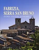 Fabrizia, Serra San Bruno. Storia, cultura, economia