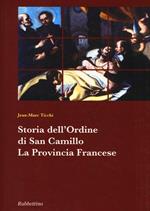 Storia dell'ordine di San Camillo. La provincia francese