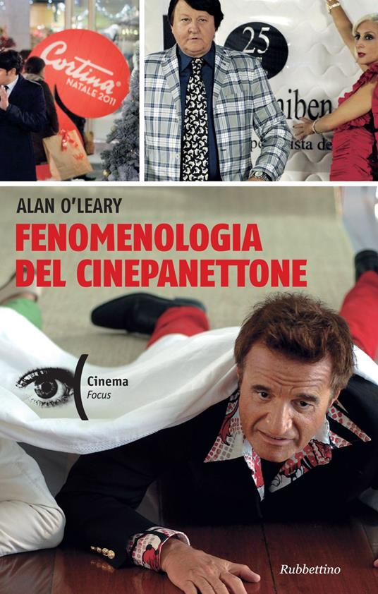 Fenomenologia del cinepanettone - Alan O'Leary - ebook