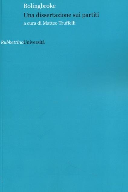 Una dissertazione sui partiti - Henry Bolingbroke - copertina