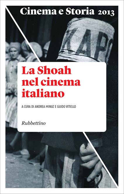 La Cinema e storia (2013). Vol. 2 - Andrea Minuz,Guido Vitiello - ebook