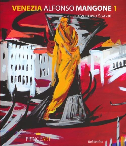 Venezia. Alfonso Mangone. Vol. 1 - copertina