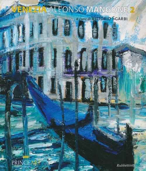 Venezia. Alfonso Mangone. Vol. 2 - copertina